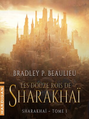 cover image of Les Douze Rois de Sharakhaï